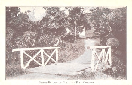 Private Mailing Card postcard with view of the Birch-Bridge on Road to Pine Cottage, c. 1898-1901.