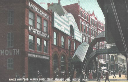 Postcard showing Rowe's Wharf and Narrow Gauge Depot on Atlantic Avenue in Boston, Massachusetts,