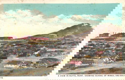 C.T. American Art postcard view of Butte, Montana showing the School of Mines and Big Butte