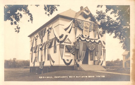 RPPC I.O.O.F. Hall decorated for Centennial celebration in West Boylston, Massachusetts, 1908.