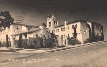 Postcard showing the Hotel La Ribera in Carmel-By-The-Sea, California. Spanish style building.