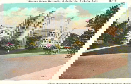 Postcard of Stevens Union at the University of California, Berkeley, California campus with a 1930s