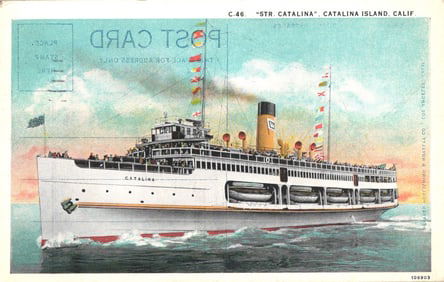 Postcard view of the famous Steamer Str. Catalina en route to Catalina Island, California c. 1920s