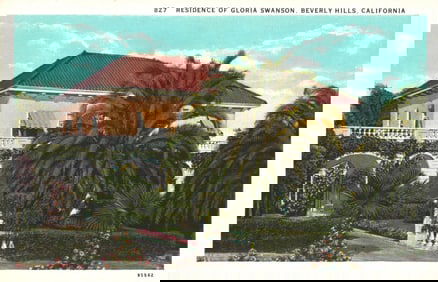Postcard view of silent film star Gloria Swanson's home with lush gardens in Beverly Hills,