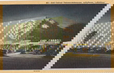 Linen Postcard of the Earl Carroll Theatre-Restaurant at night with neon lights, Hollywood,
