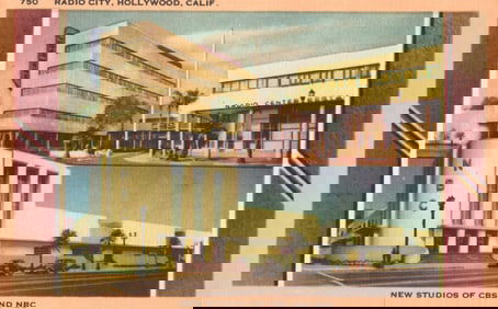 Linen postcard showing the new studios of CBS and NBC in Radio City, Hollywood, California c. 1940s.