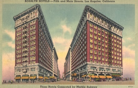 Postcard of the Rosslyn Hotels at Fifth and Main Streets in Los Angeles, California, c. 1930s.