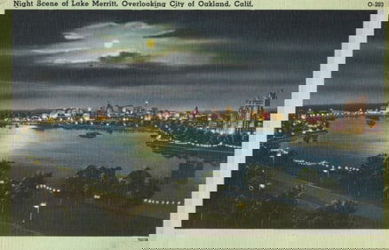 Postcard showing a night scene of Lake Merritt overlooking the city skyline of Oakland, California.