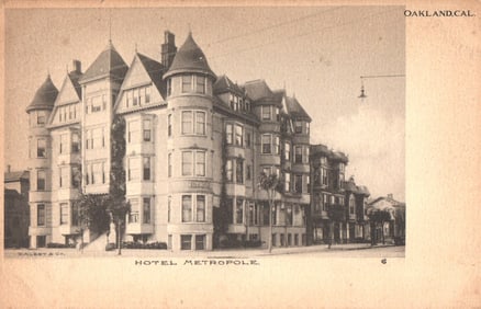 Postcard showing the grand Hotel Metropole with its ornate Victorian architecture in Oakland,