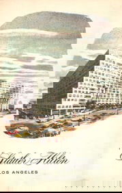 Postcard of The Statler Hilton Hotel on Wilshire Boulevard, Los Angeles, California, circa 1960s