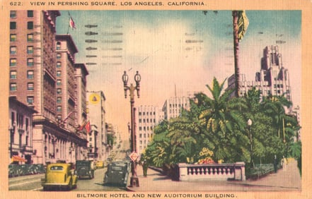 Postcard view of the Biltmore Hotel and new Auditorium Building, Pershing Square, Los Angeles,