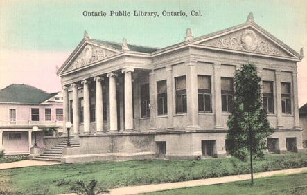 Postcard showing the Neoclassical Ontario Public Library building in Ontario, California circa