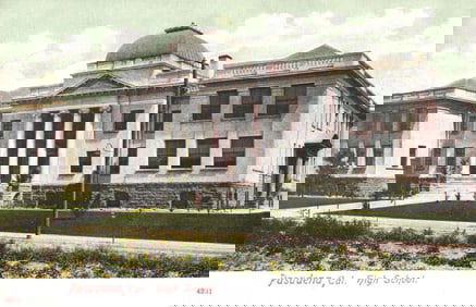 Postcard showing Pasadena High School, an early 20th-century view of the campus in California.