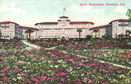 Postcard of the grand Hotel Huntington with its beautiful flower gardens, Pasadena, California c.