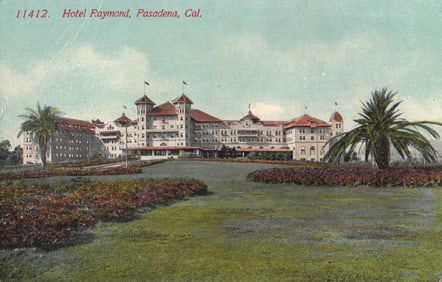Early 1900s postcard showing the magnificent Hotel Raymond and its beautiful gardens in Pasadena,