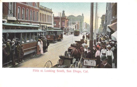 Postcard of Fifth st. Looking South in San Diego, California with trolleys and horse-drawn