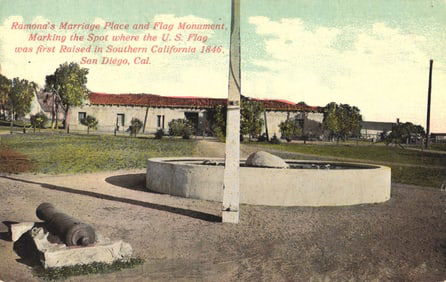 Postcard of Ramona's Marriage Place and Flag Monument in Old Town San Diego, California, circa 1915.