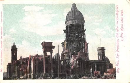 Postcard showing the ruins of the San Francisco, California City Hall after the April 18th 1906