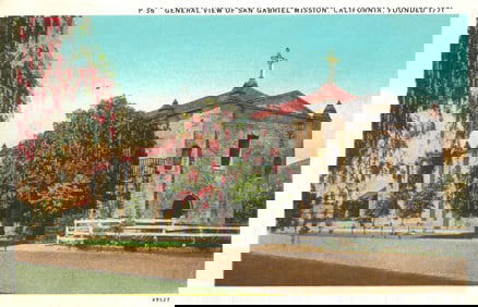 Postcard general view of the historic San Gabriel Mission in San Gabriel, California, founded 1771