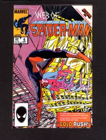 Web of Spider-Man #6 Marvel Comics 1985 comic book featuring the "Gold Rush!" story