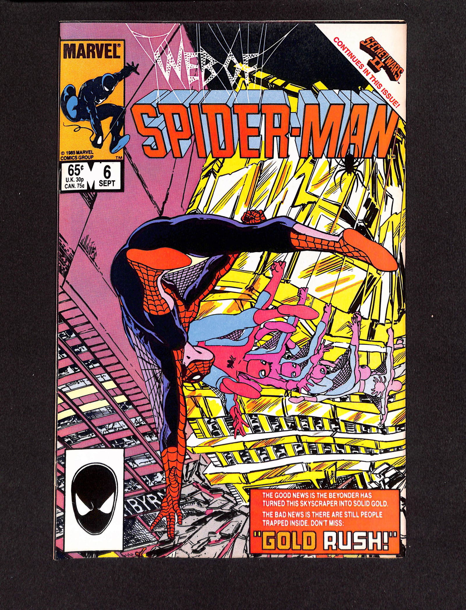 Web of Spider-Man #6 Marvel Comics 1985 comic book featuring the "Gold Rush!" story (1 of 2)