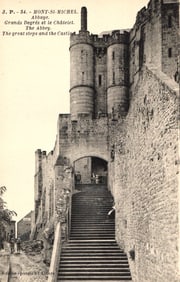 Postcard showing the Great Steps and the Châtelet entrance to the Abbey in Mont-Saint-Michel,