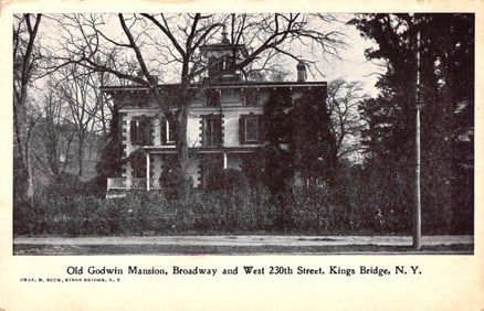 Postcard showing the historic Old Godwin Mansion at Broadway and West 230th Street, Kings Bridge,