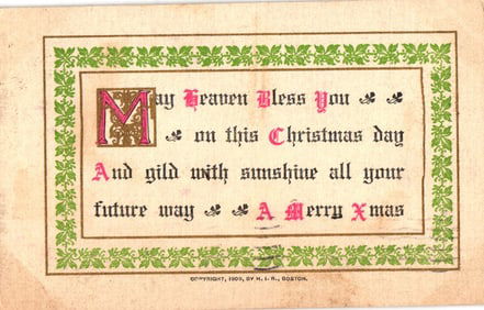 Christmas Postcard with Illuminated Manuscript Style "May Heaven Bless You" Greeting, circa 1909.