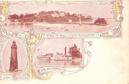 Postcard montage of Hull, Massachusetts from Pemberton with Minots Light and Str. Gov. Andrew.
