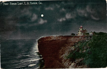 Postcard of Point Firman Light at night, a dramatic cliffside view in Los Angeles Harbor, California