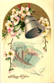 Embossed A Happy New Year postcard with silver bell, apple blossoms, snowy village, and dove, 1910.
