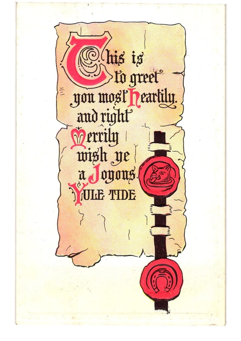Decorative Yuletide Greeting postcard with Illuminated Text, Fox and Horseshoe Wax Seals: A chromolithograph postcard featuring an illuminated manuscript-style scroll presenting a holiday greeting. The scroll, rendered in cream and light yellow with rough edges, is centered against a plain