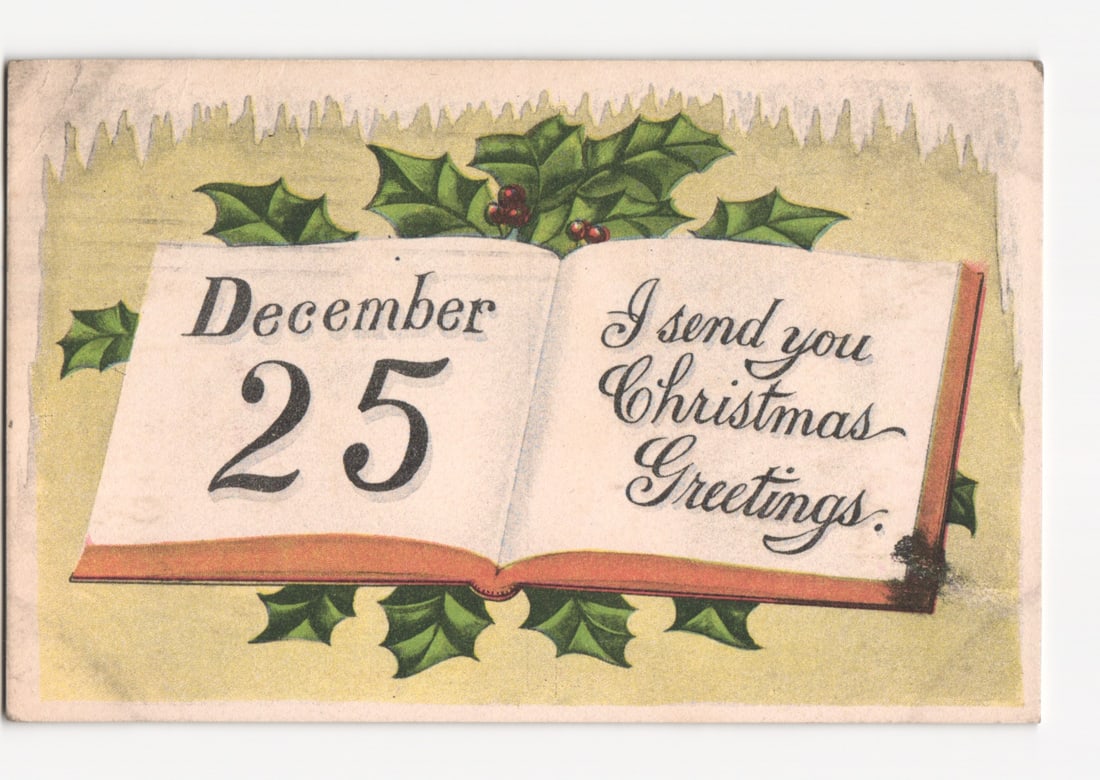 Chromolithograph Postcard with December 25 Book and Christmas Greetings, Poughkeepsie, 1913 (1 of 2)
