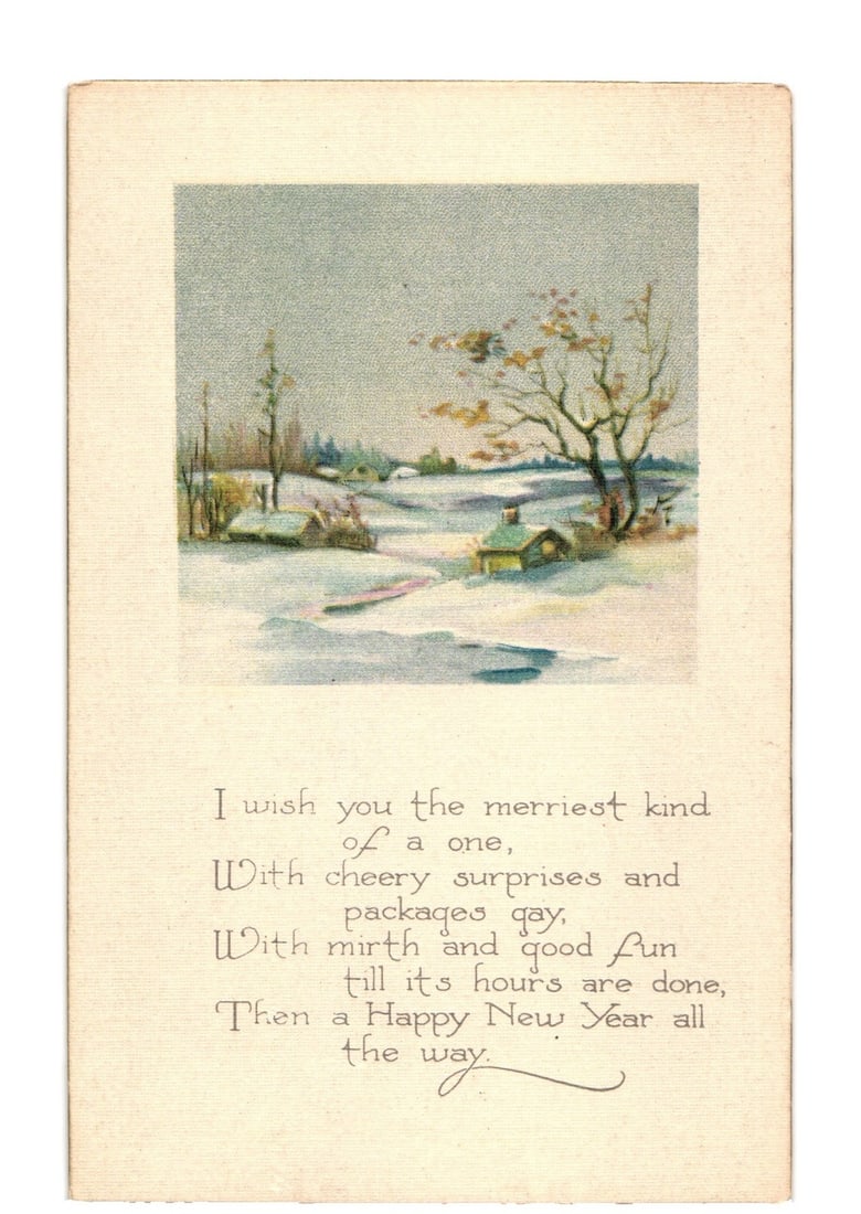 Illustrated Winter Landscape New Year's Greeting postcard, Snow-Covered Scene, circa early 20th: A scenic chromolithograph illustration presents a serene winter landscape, showing snow-covered ground, trees, and small dwellings. A winding path meanders through the snowy terrain, leading towards a