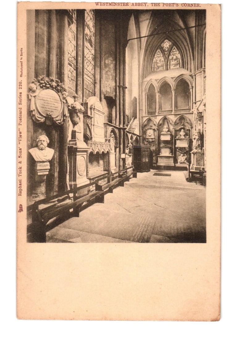 Historic Westminster Abbey, Poet's Corner Interior View, Raphael Tuck & Sons Postcard.: Interior view of Westminster Abbey's Poet's Corner, showcasing numerous commemorative monuments and architectural details. The perspective captures a section of an aisle, with ornate stone monuments, 