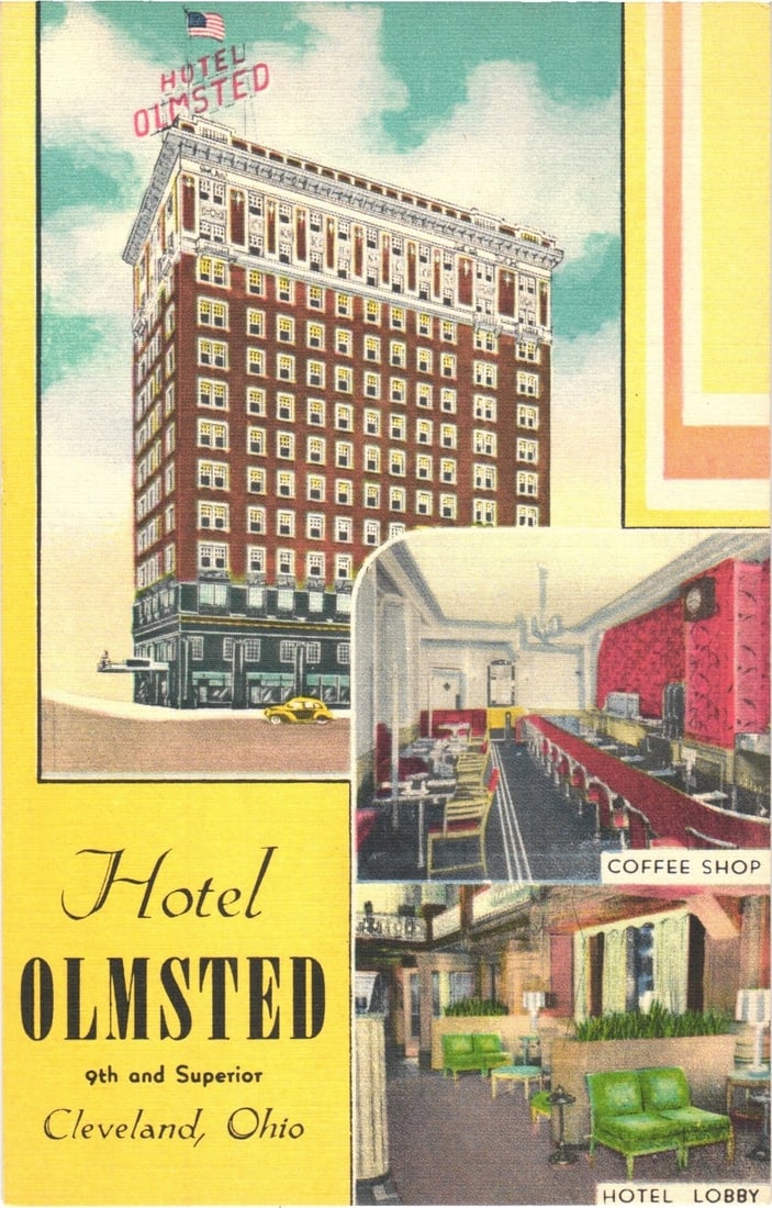 Hotel Olmsted, Cleveland, Ohio, Multi-View Chromolithograph Postcard of Exterior and Interiors.: A tall, multi-story brick hotel building with a prominent sign reading "HOTEL OLMSTED" and an American flag flying from its roof dominates the upper left and center of the front. The architecture feat