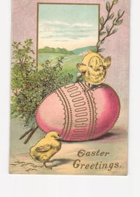 Early 20th Century Easter Greeting postcard depicting Chicks and Decorated Egg, Pastoral Scene