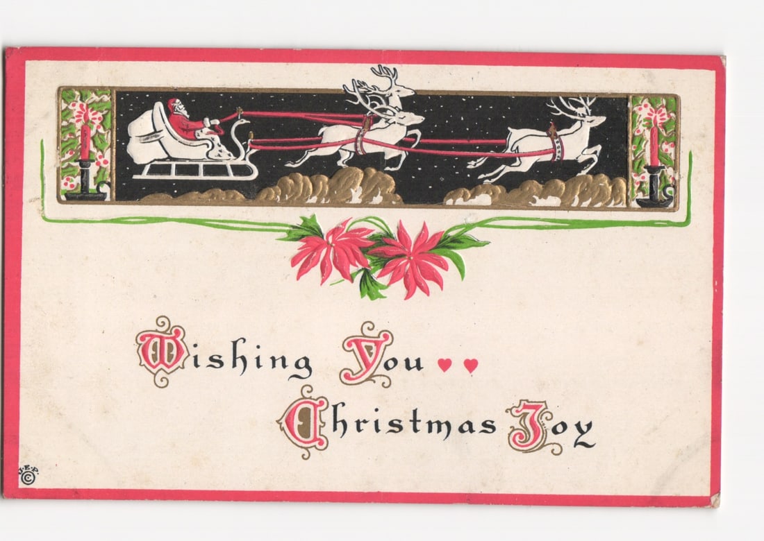 Vintage Christmas postcard with Santa in Sleigh, Reindeer, and 'Wishing You Christmas Joy' text: Please review the photos carefully for additional condition details. Note that scans may appear slightly darker or lighter than the item's true appearance, and minor scanning artifacts may be visible.