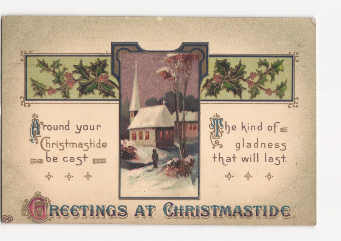 Early 20th Century Chromolithograph Christmas postcard: Snow-covered Church and Holly, 1913 (1 of 2)