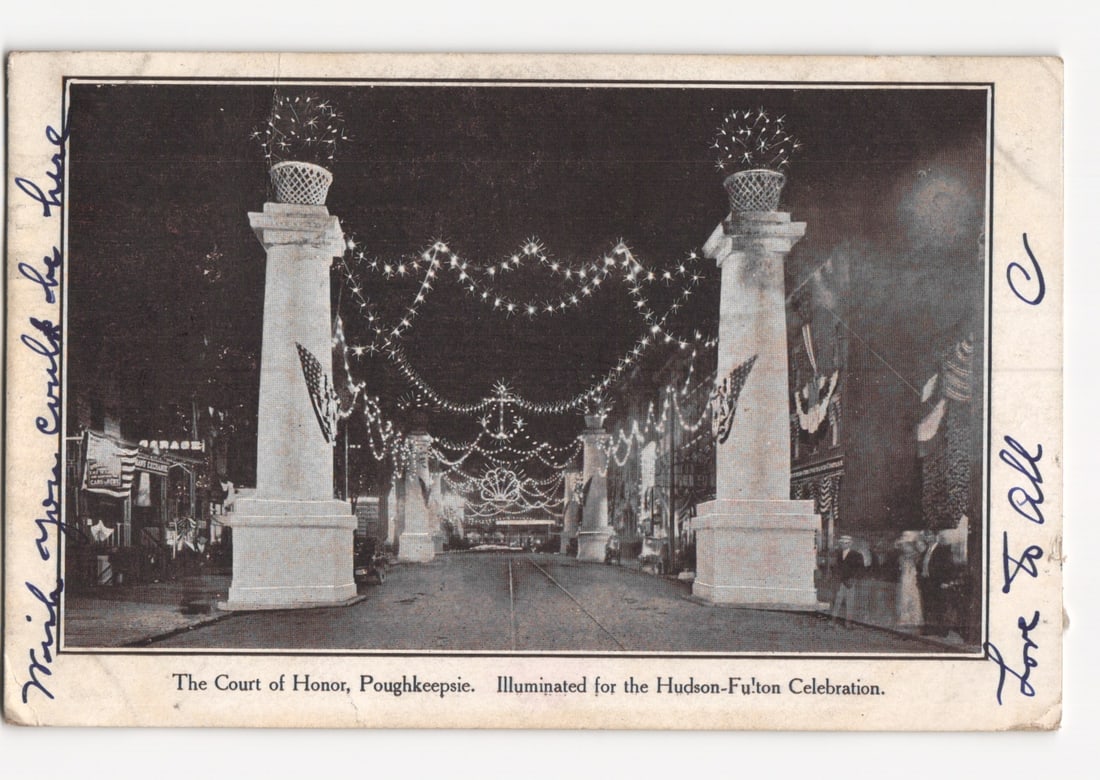 Poughkeepsie Court of Honor Illuminated for Hudson-Fulton Celebration Street View postcard.: Please review the photos carefully for additional condition details. Note that scans may appear slightly darker or lighter than the item's true appearance, and minor scanning artifacts may be visible.