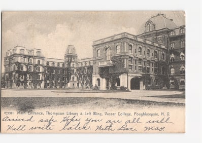 Main Entrance, Thompson Library & Left Wing, Vassar College, Poughkeepsie, N.Y. postcard