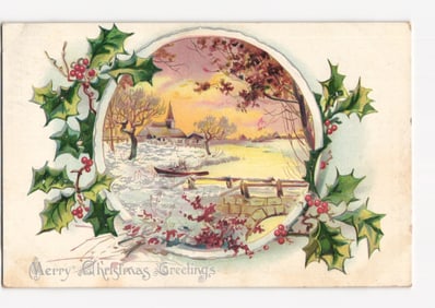 Vintage Chromolithograph Christmas Postcard: Snowy Church Scene Adorned with Holly and Berries