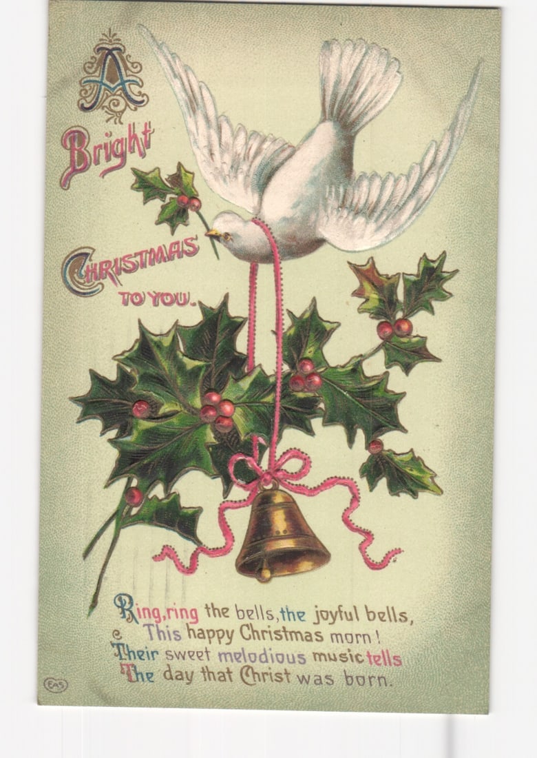 Early 20th Century Holiday Postcard featuring White Dove, Holly, Bell, and Christmas Verse (1 of 2)