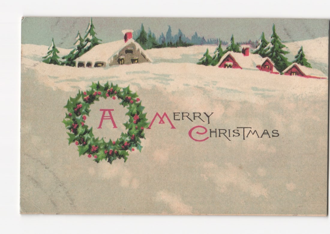 Early 20th Century Illustrated Winter Village Christmas Greeting postcard with Holly Wreath: Please review the photos carefully for additional condition details. Note that scans may appear slightly darker or lighter than the item's true appearance, and minor scanning artifacts may be visible.