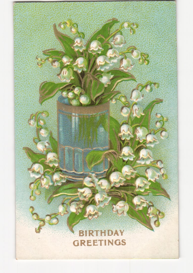 Birthday Greetings Lily of the Valley floral arrangement postcard, made in Germany, early 20th (1 of 2)