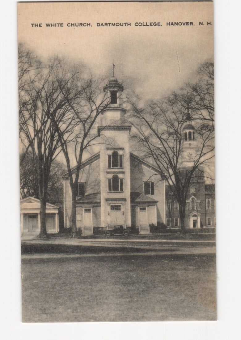 Early 20th Century Postcard of The White Church, Dartmouth College, Hanover, N. H.: A sepia-toned photographic view of The White Church at Dartmouth College, Hanover, N. H. The large, white-painted church stands centrally, featuring a prominent steeple with multiple tiers and a spire