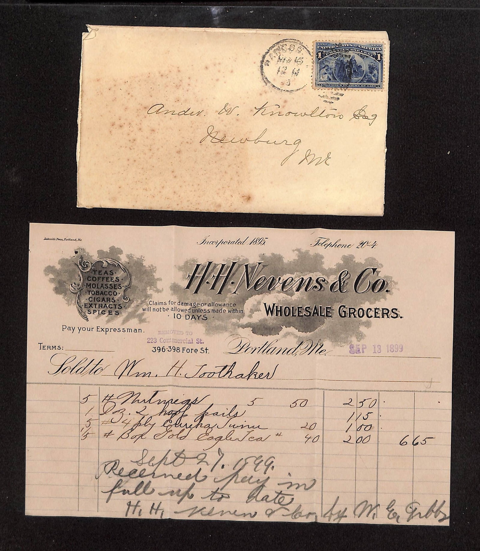 H.H. Nevens & Co. Wholesale Grocers Receipt to Wm. H. Toothaker, Portland, ME, 1899, with cover: This lot comprises two pieces: a postally used cover and an enclosed printed receipt. The light tan cover, addressed in cursive to Andw. W. Knowlton Esq. of Newburg, Maine, bears a postmark from Portl