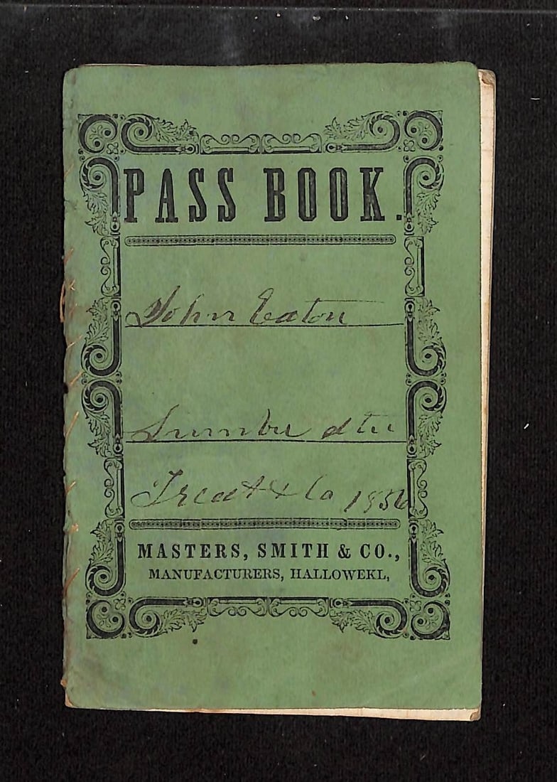 1856 Pass Book for John Teaton with Ads for Masters, Smith & Co. Hallowell & Augustus Crowell (1 of 3)