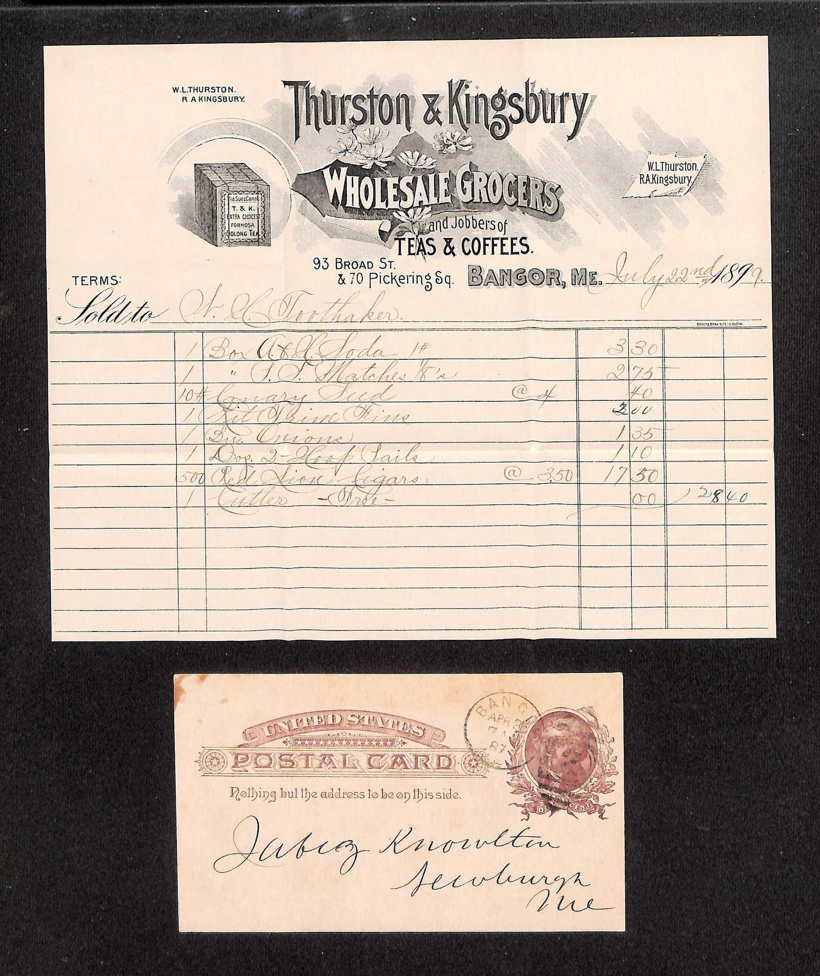 Thurston & Kingsbury Billhead & C.D. Weedman Tobacco Advertising Card, Bangor, ME, 1897: This lot consists of a two-page billhead from Thurston & Kingsbury and a two-sided advertising card. The billhead, dated July 22, 1897, is from Thurston & Kingsbury, Wholesale Grocers and Jobbers of T