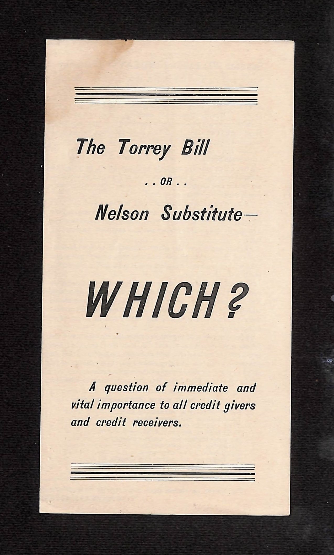 Bankruptcy Bill Pamphlet: Torrey vs. Nelson Substitute, Lindsay & Garland, April 1897 (1 of 3)
